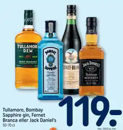 REMA 1000 Tullamore, Bombay Sapphire gin, Fernet Branca eller Jack Daniel's tilbud