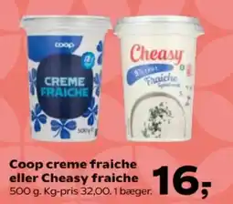 Kvickly Coop creme fraiche eller Cheasy fraiche tilbud