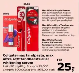 Kvickly Colgate max tandpasta, max ultra soft tandbørste eller whitening serum tilbud