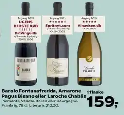 Kvickly Barolo Fontanafredda Amarone Pagus Bisano eller Laroche Chablis tilbud