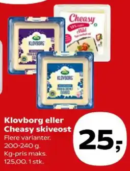Kvickly Klovborg eller Cheasy skiveost tilbud
