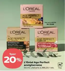 Kvickly L'Oréal Age Perfect ansigtscreme tilbud