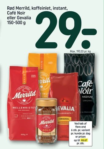 REMA 1000 Rød Merrild, koffeinlet, instant, Café Noir eller Gevalia tilbud