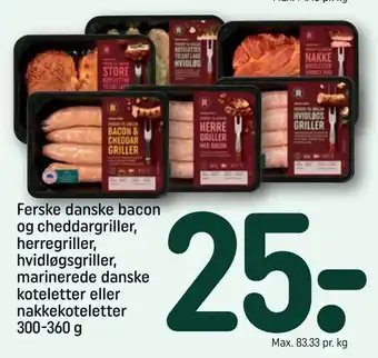 REMA 1000 Ferske danske bacon og cheddargriller, herregriller, hvidløgsgriller, marinerede danske koteletter eller nakkekoteletter tilbud