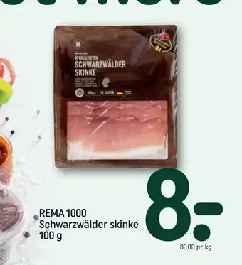 REMA 1000 REMA 1000 Schwarzwälder skinke tilbud
