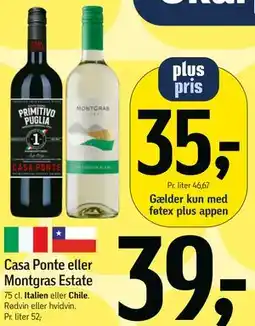 Føtex Casa Ponte eller Montgras Estate tilbud