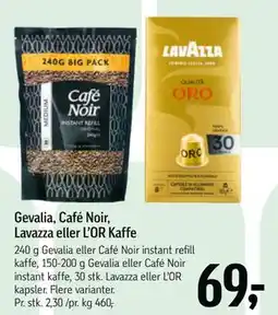 Føtex Gevalia, Café Noir, Lavazza eller L’OR Kaffe tilbud