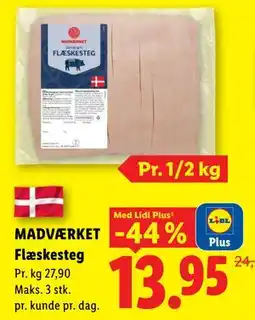 Lidl MADVÆRKET Flæskesteg, App-pris tilbud