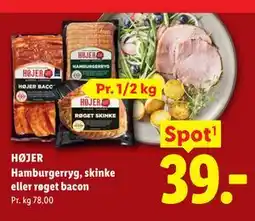 Lidl HØJER Hamburgerryg, skinke eller røget bacon tilbud