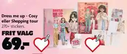 Fætter BR Dress me up - Cosy eller Shopping tour tilbud