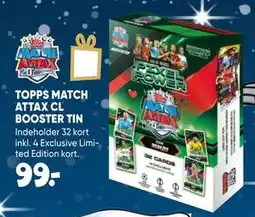 Bilka TOPPS MATCH ATTAX CL BOOSTER TIN tilbud