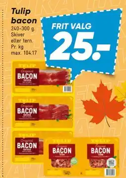 Bilka Tulip bacon tilbud