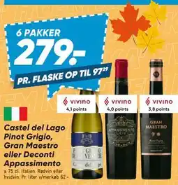 Bilka Castel del Lago Pinot Grigio, Gran Maestro eller Deconti Appassimento tilbud