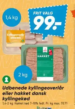 Bilka Udbenede kyllingeoverlår eller hakket dansk kyllingekød tilbud