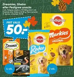 Bilka Dreamies, Sheba eller Pedigree snacks tilbud