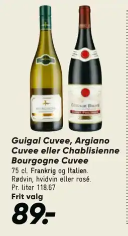 Bilka Guigal Cuvee, Argiano Cuvee eller Chablisienne Bourgogne Cuvee tilbud