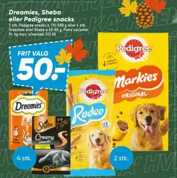 Bilka Dreamies, Sheba eller Pedigree snacks tilbud