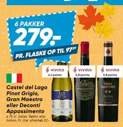 Bilka Castel del Lago Pinot Grigio, Gran Maestro eller Deconti Appassimento tilbud