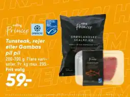Bilka salling Princip * Tunsteak, rejer eller Gambas pil pil tilbud