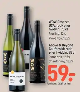 REMA 1000 WOW Reserve og Above & Beyond rød- eller hvidvin tilbud