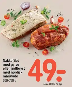 REMA 1000 Nakkefilet med gyros eller grillbryst med nordisk marinade tilbud