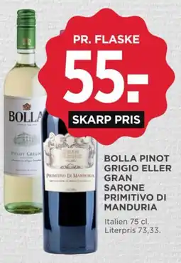 MENY Bolla Pinot Grigio eller Gran Sarone Primitivo di Manduria tilbud