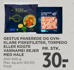 MENY Gestus panerede og ovnklare fiskefileter, torpedo eller kogte vannamei rejer med hale tilbud