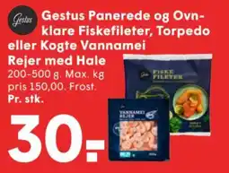 SPAR Gestus Panerede og Ovn-klare Fiskefileter, Torpedo eller Kogte Vannamei Rejer med Hale tilbud