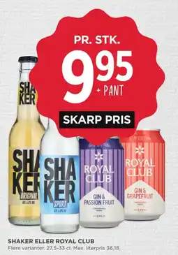 MENY Shaker eller royal club tilbud