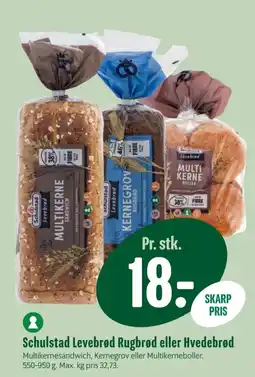 Min Købmand Schulstad Levebrød Rugbrød eller Hvedebrød tilbud