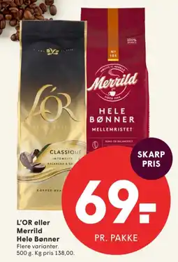 SPAR L'OR eller Merrild Hele Bønner tilbud