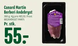Min Købmand Canard Martin Berberi Andebryst tilbud