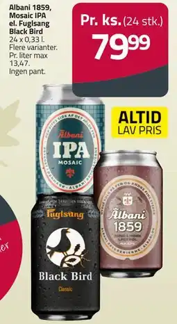 Fleggaard Albani 1859, Mosaic IPA el. Fuglsang Black Bird tilbud