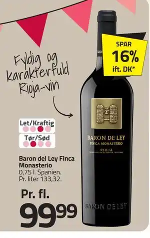 Fleggaard Baron del Ley Finca Monasterio tilbud