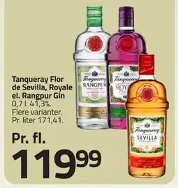 Fleggaard Tanqueray Flor de Sevilla, Royale el. Rangpur Gin tilbud
