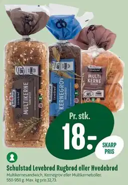 Min Købmand Schulstad Levebrød Rugbrød eller Hvedebrød tilbud