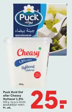 SPAR Puck Hvid Ost eller Cheasy Hytteost 1,5% tilbud