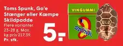 SPAR Toms Spunk, Go’e Stænger eller Kæmpe Skildpadde tilbud