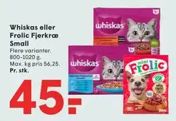 SPAR Whiskas eller Frolic Fjerkræ Small tilbud