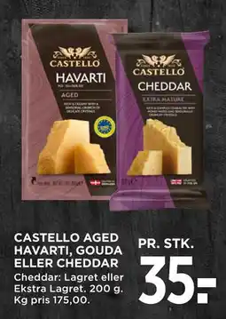 MENY CASTELLO AGED HAVARTI, GOUDA ELLER CHEDDAR tilbud