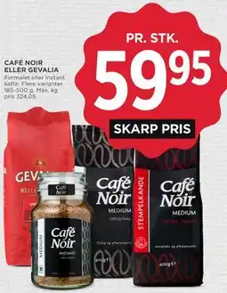 MENY CAFÉ NOIR ELLER GEVALIA tilbud