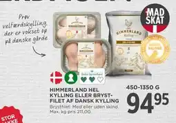 MENY HIMMERLAND HEL KYLLING ELLER BRYSTFILET AF DANSK KYLLING tilbud