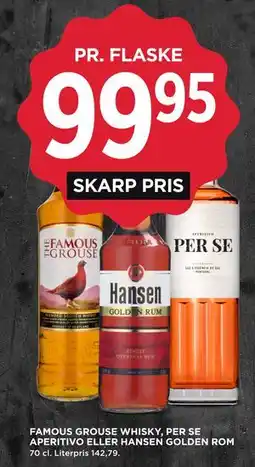 MENY FAMOUS GROUSE WHISKY, PER SE APERITIVO ELLER HANSEN GOLDEN ROM tilbud
