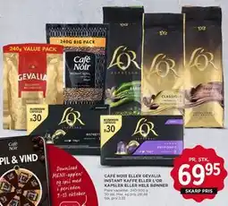 MENY CAFÉ NOIR ELLER GEVALIA INSTANT KAFFE ELLER L'OR KAPSLER ELLER HELE BØNNER tilbud