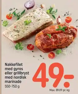 REMA 1000 Nakkefilet med gyros eller grillbryst med nordisk marinade tilbud