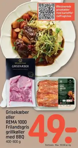 REMA 1000 Grisekæber eller REMA 1000 Frilandsgris grillkøller med BBQ tilbud