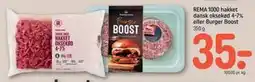 REMA 1000 REMA 1000 hakket dansk oksekød 4-7% eller Burger Boost tilbud