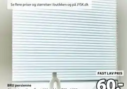 JYSK BRU persienne tilbud