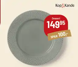Kop & Kande Kop&Kande Dessert tilbud