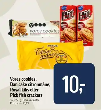Vores cookies, Dan cake citronmåne, Royal kiks eller Pick fish crackers